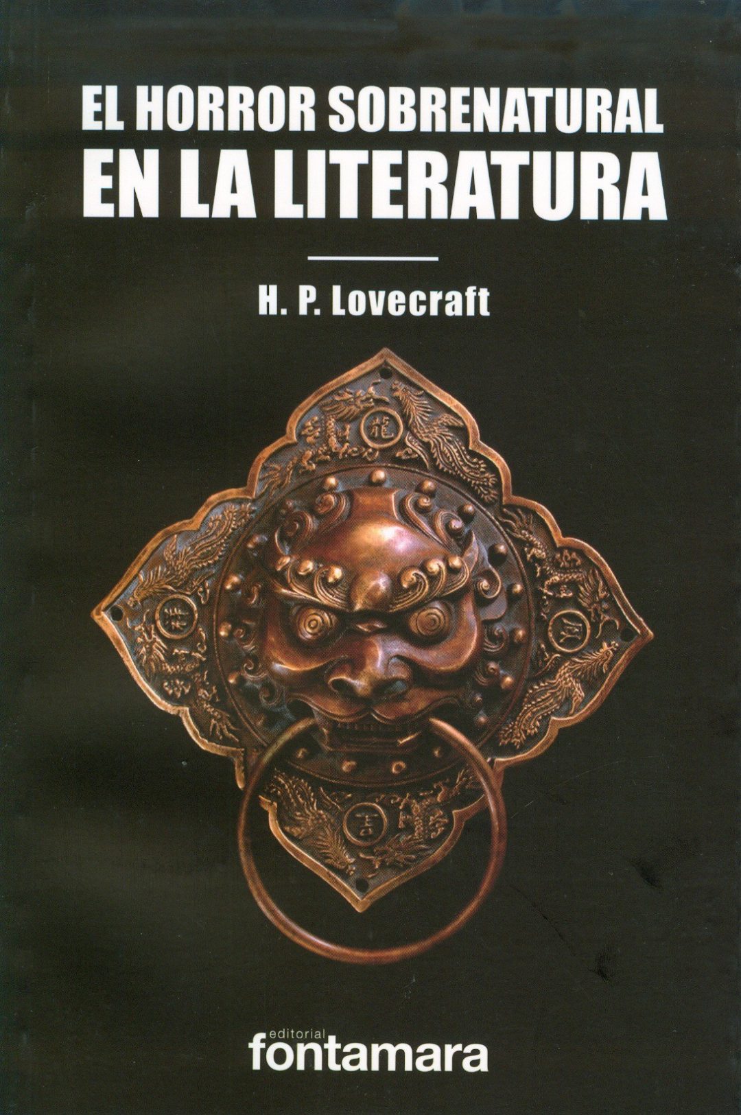 El horror sobrenatural en la literatura y otros escritos teór... by H.P. Lovecraft